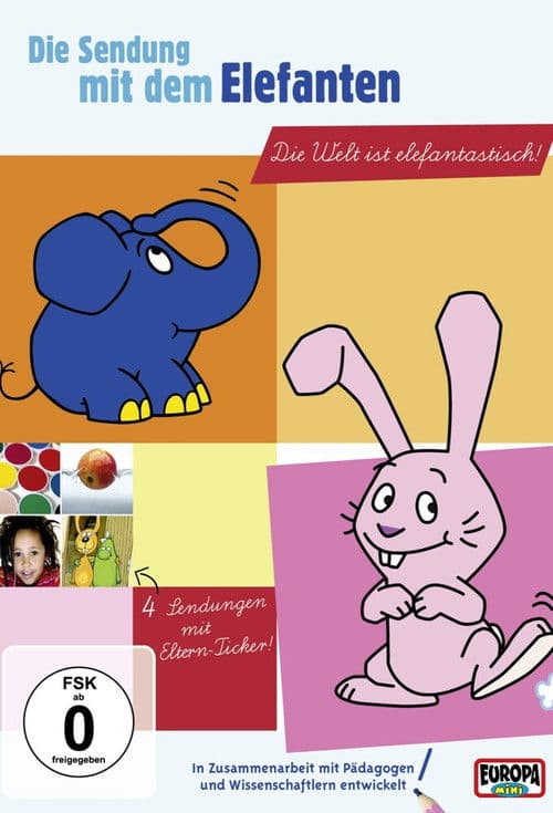 Die Sendung mit dem Elefanten (2007) poster