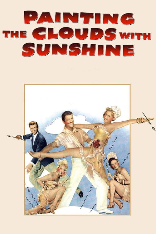 Painting the Clouds with Sunshine poster