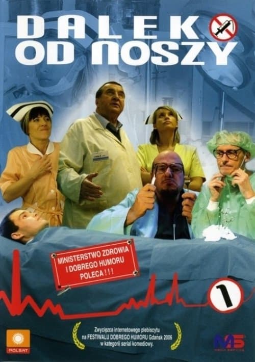 Daleko od noszy (2003) poster