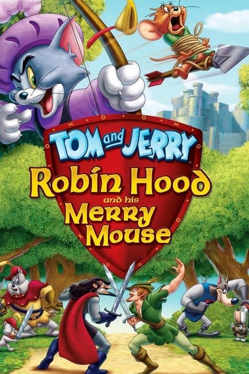 Tom and Jerry: Robin Hood and His Merry Mouse (2012) poster