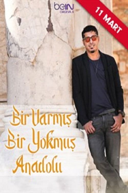 Bir Varmış Bir Yokmuş Anadolu (2022) poster