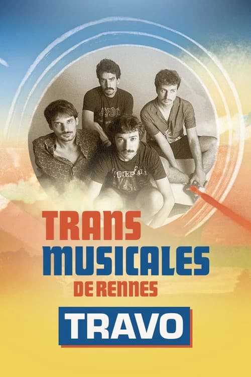 Travo en concert aux Trans Musicales de Rennes 2024 poster