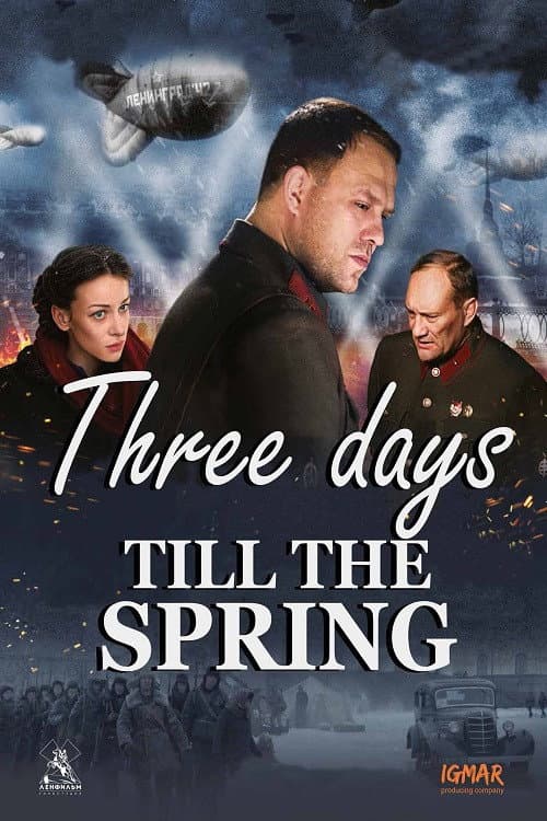 Three Days Till The Spring (2017) poster