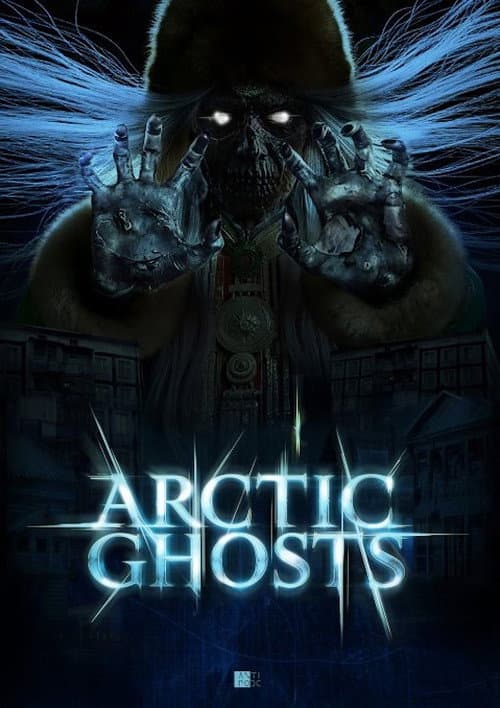 Arctic Ghosts (2025) poster