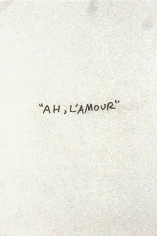 Ah, l'Amour poster