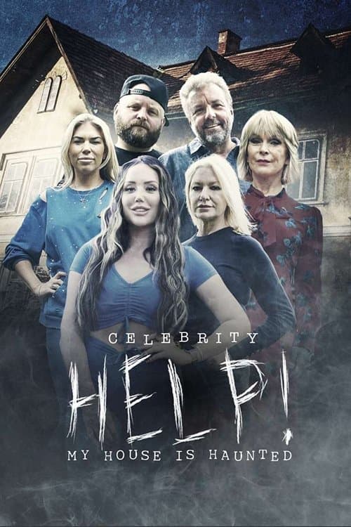 Celebrity Help! My House Is Haunted (2022) poster