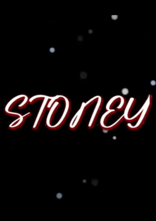 Stoney poster