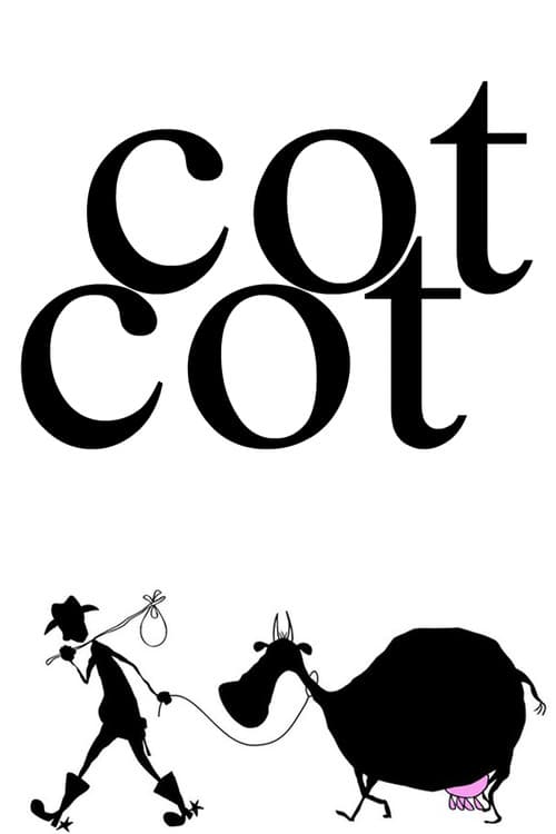 Cot Cot (2007) poster