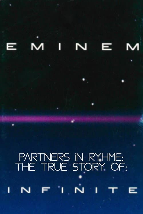 Partners in Rhyme: The True Story of Infinite poster