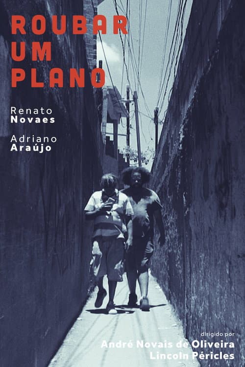 Roubar um Plano poster