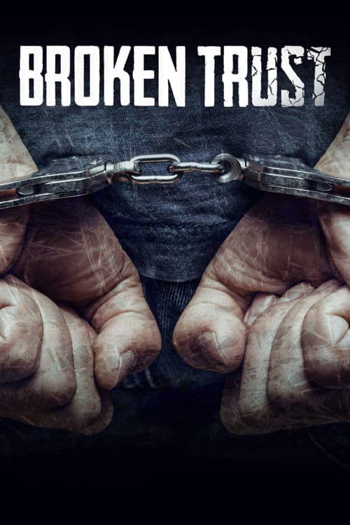Broken Trust (2018) poster