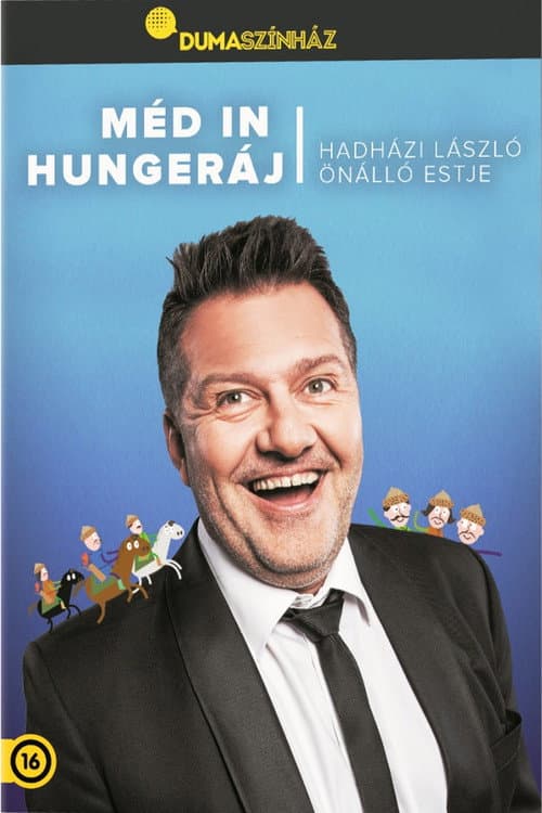 Dumaszínház: Méd in Hungeráj poster