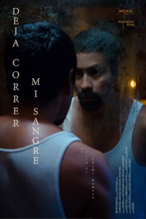Deja correr mi sangre (2023) poster
