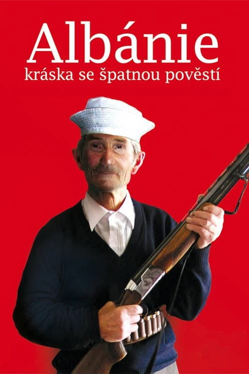 Albánie – kráska se špatnou pověstí (2012) poster