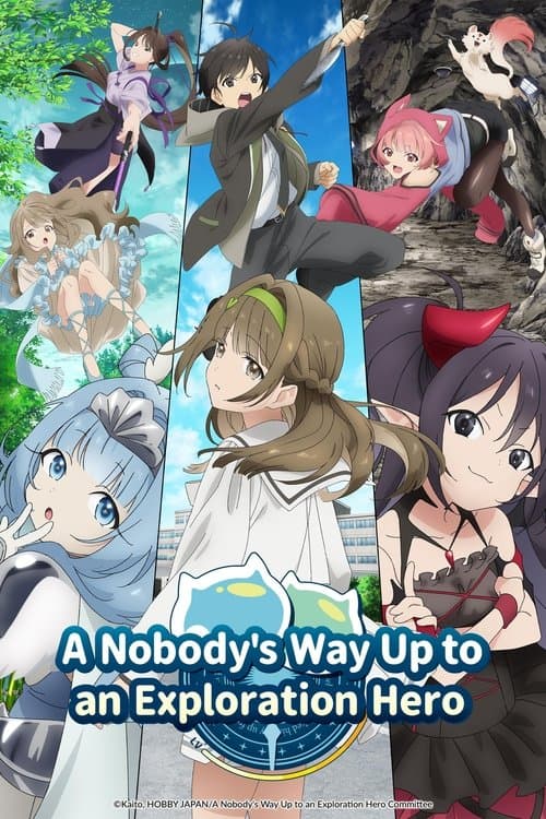 A Nobody's Way Up to an Exploration Hero (2024) poster