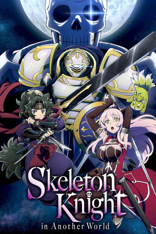 Skeleton Knight in Another World (2022) poster