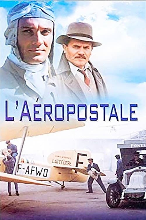 L’Aéropostale, courrier du ciel (1980) poster