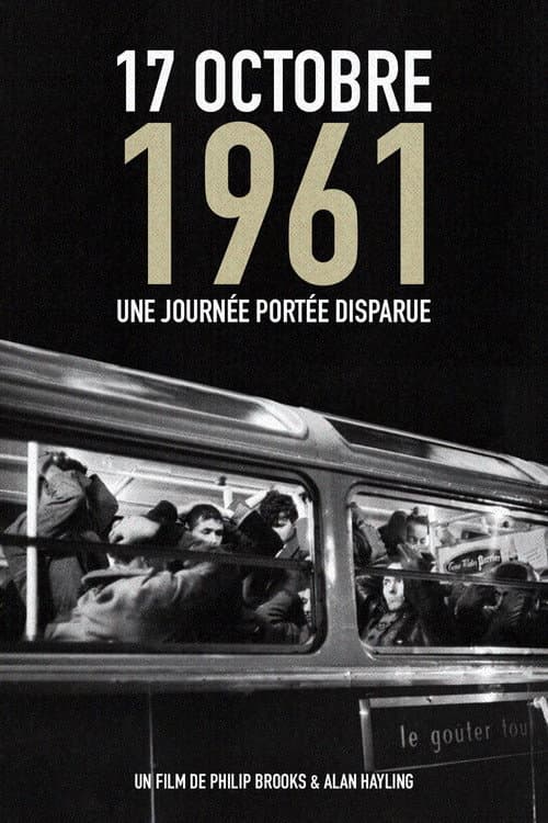 October 17, 1961: A day that went missing poster