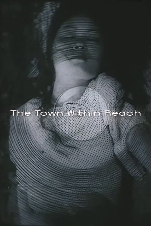The Town Within Reach (1983) poster