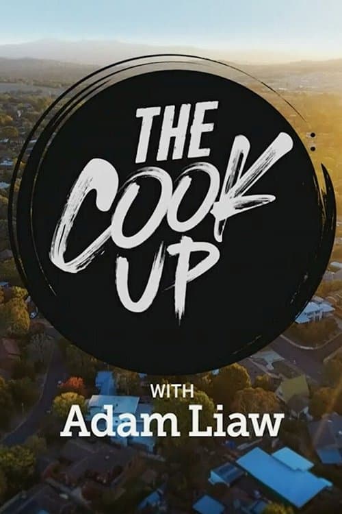 The Cook Up with Adam Liaw (2021) poster