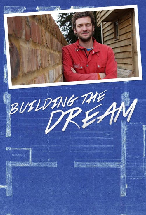 Building The Dream (2013) poster