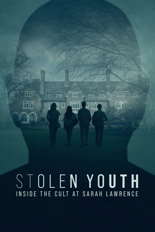 Stolen Youth: Inside the Cult at Sarah Lawrence (2023) poster