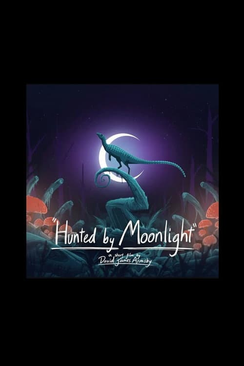 Hunted by Moonlight poster