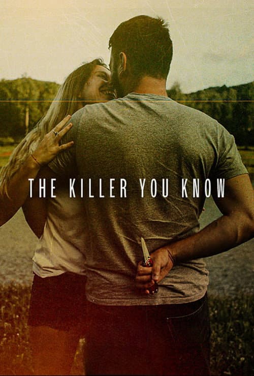 The Killer You Know poster