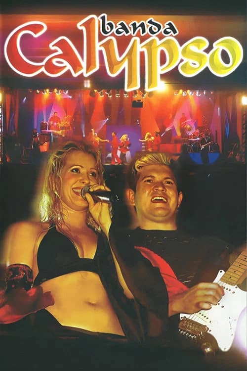 Banda Calypso: Ao Vivo em São Paulo poster