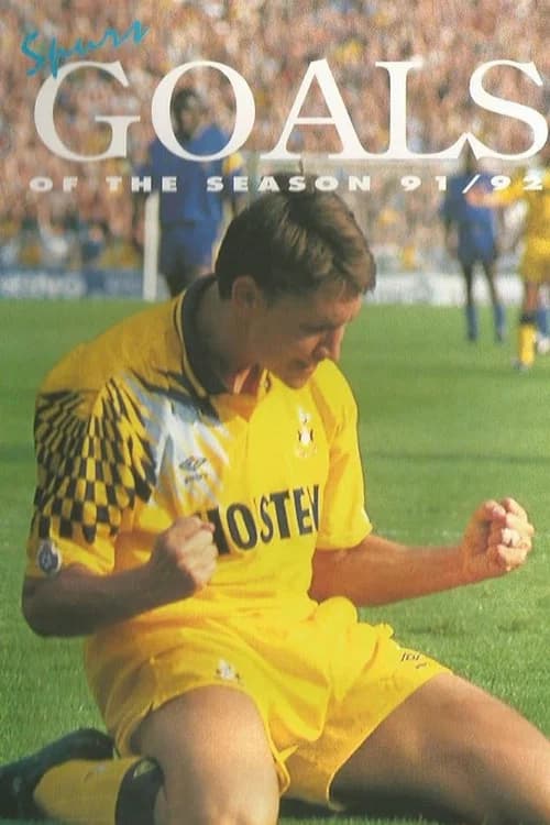 Tottenham Hotspur - Official Review Of The Season 1991-92 poster