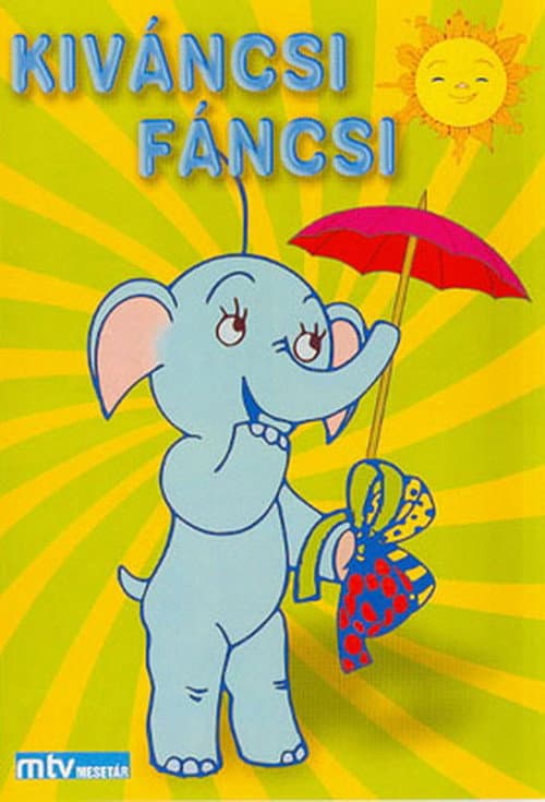 Kíváncsi Fáncsi (1986) poster