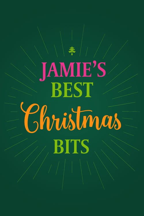 Jamie's Best Christmas Bits poster