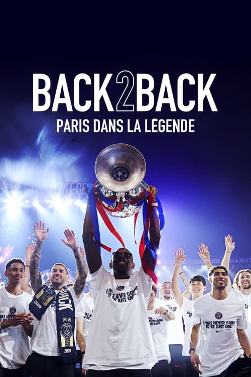 Back 2 Back - Paris dans la légende (2026) poster