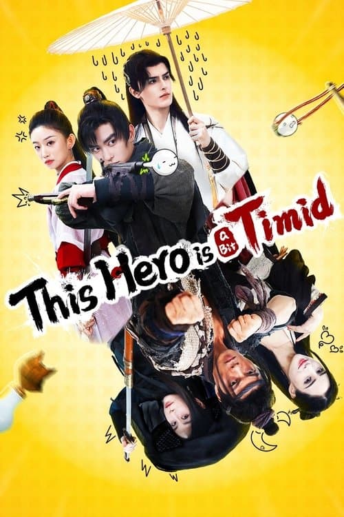 This Hero is a Bit Timid (2024) poster