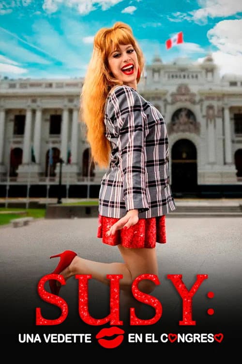 Susy: Una vedette en el Congreso (2023) poster
