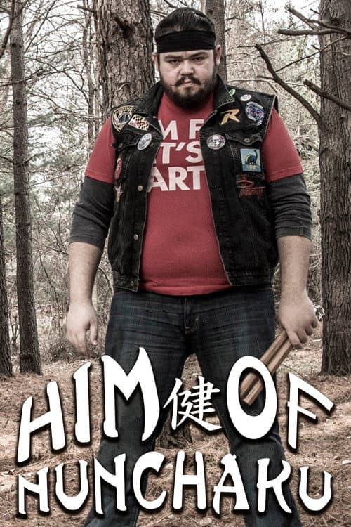 Him of Nunchaku poster