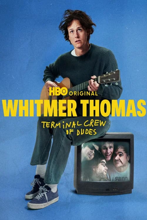 Whitmer Thomas: Terminal Crew of Dudes (2026) poster