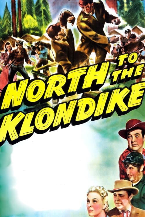 North to the Klondike (1942) poster