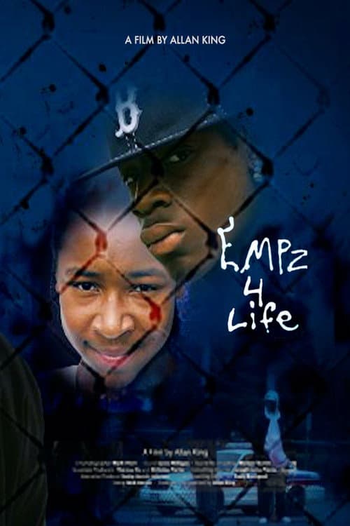 EMPz 4 Life (2006) poster