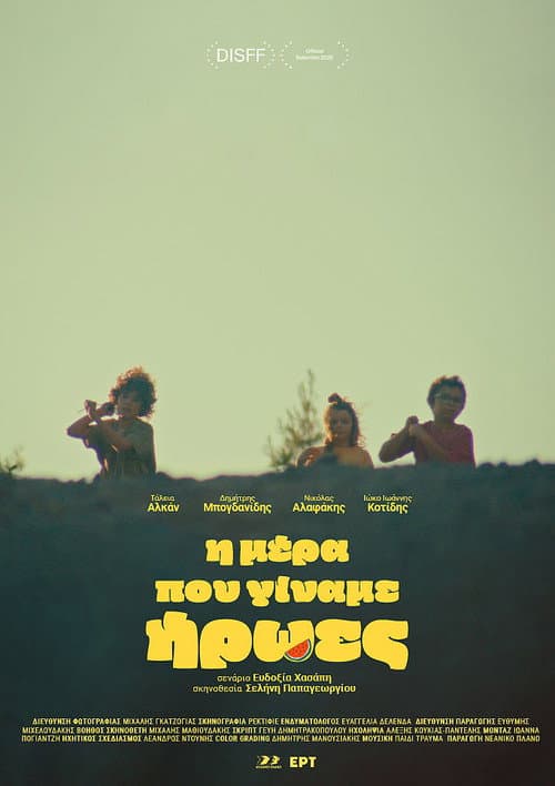 The Day We Became Heroes (2025) poster