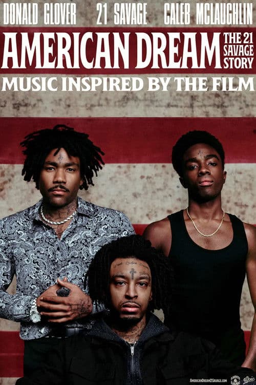American Dream: The 21 Savage Story (2024) poster