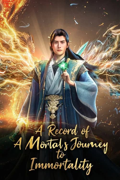 A Record of a Mortal's Journey to Immortality (2020) poster