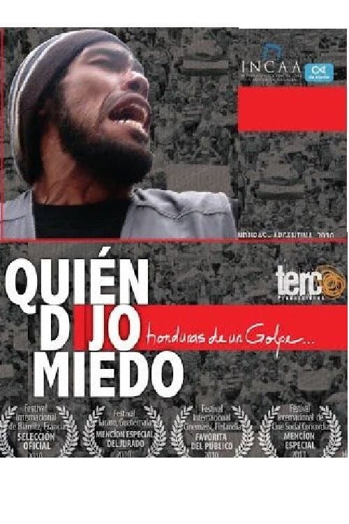 We Are Not Afraid: Inside the Coup in Honduras poster