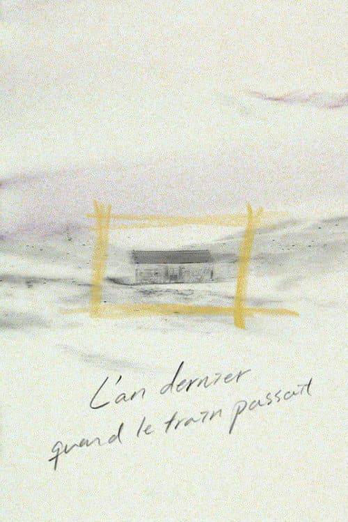 Last Year When the Train Passed By (2018) poster