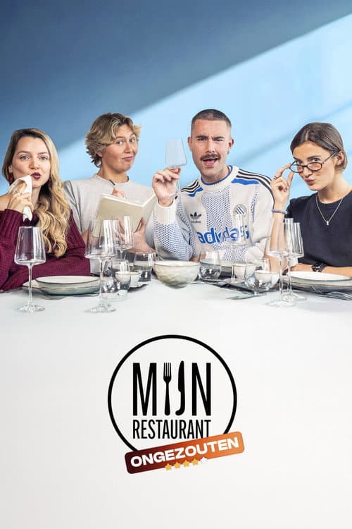 Mijn Restaurant: Ongezouten poster