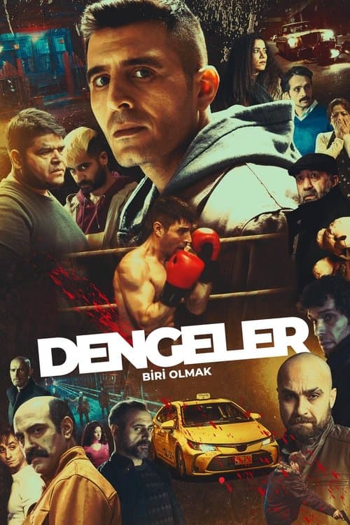 Dengeler: Biri Olmak (2024) poster