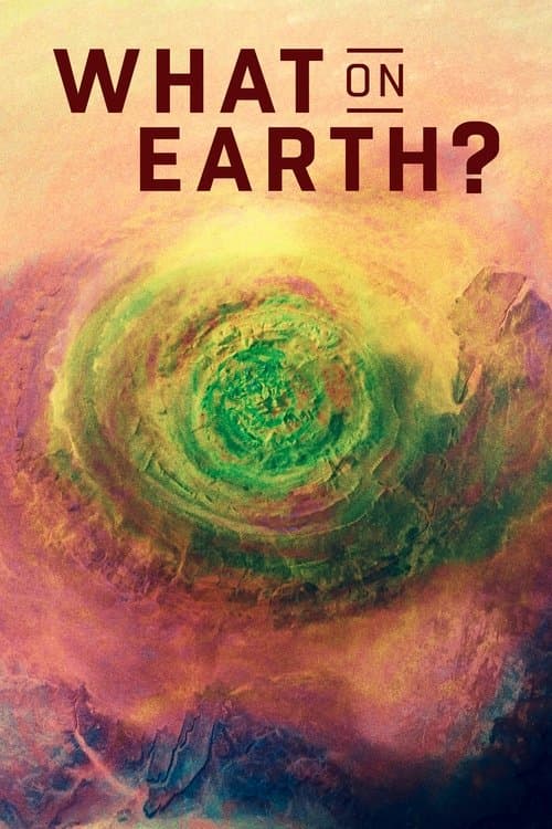 What on Earth? (2015) poster