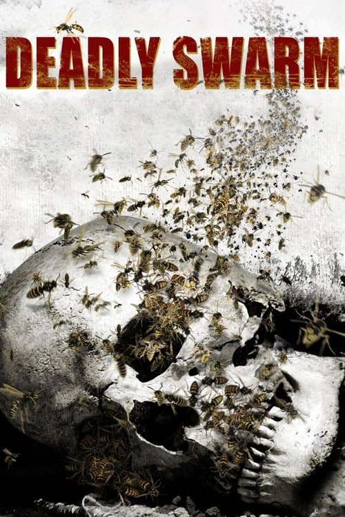 Deadly Swarm (2003) poster