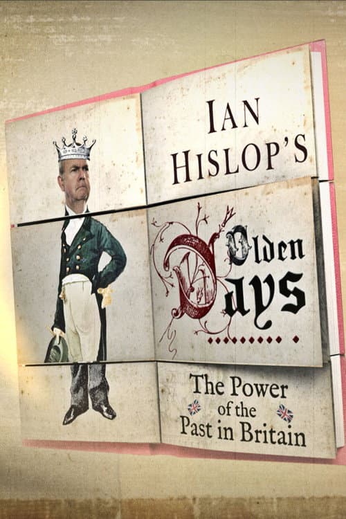 Ian Hislop's Olden Days (2014) poster