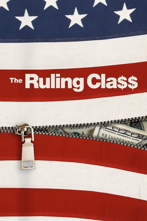 The Ruling Class (2023) poster